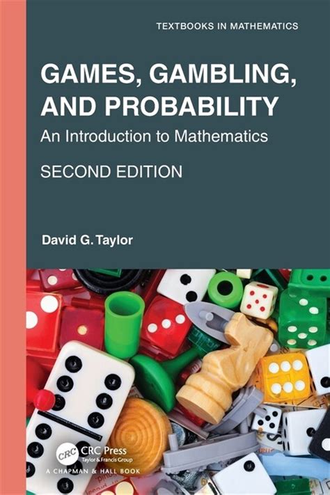 Games, Gambling, and Probability An Introduction to .